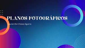 PLANOS FOTOGRÁFICOS