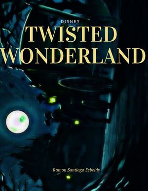 Twisted Wonderland