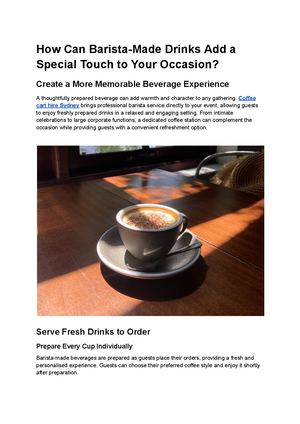 How Can Barista Made Drinks Add A Special Touch To Your Occasion