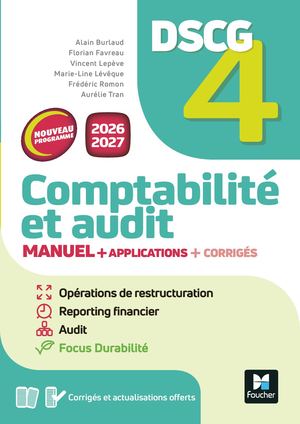 DSCG 4 - Comptabilité et audit - Manuel et applications - Nouveau programme
