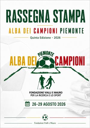 Rassegna Stampa Alba Dei Campioni Piemonte 2026