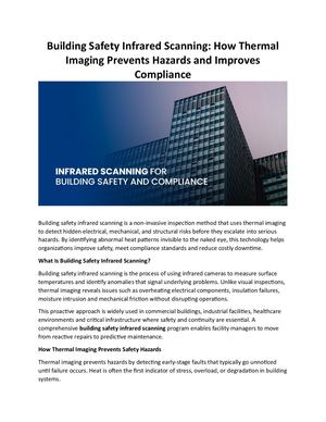 Building Safety Infrared Scanning: How Thermal Imaging Prevents Hazards and Improves Compliance