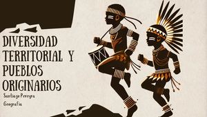 Diversidad Territorial Y Pueblos Originarios