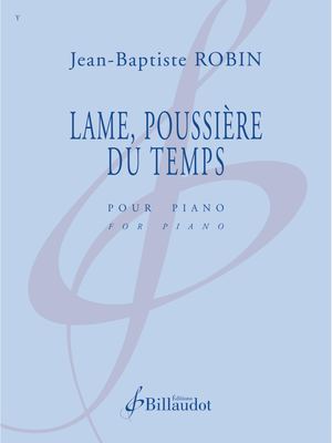 Jean-Baptiste Robin - Lame, Poussière Du Temps