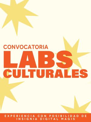 Convocatoria Labs Culturales 2026-3