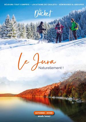 Vacances dans le Jura – Séjours automne-hiver 2026-2027 | Le Duchet