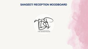 Sangeet: Reception Moodboard