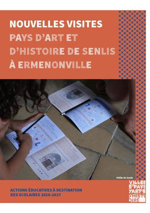 Nouvelles Visites Ville De Senlis Pah 2026 2027