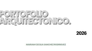 Portafolio Arquitectonico Mariam Sanchez 2026