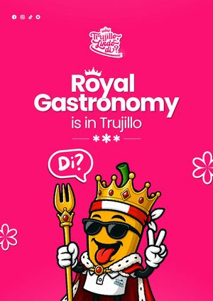 Trujillo es Lindo, ¿di? — 4th Edition Magazine