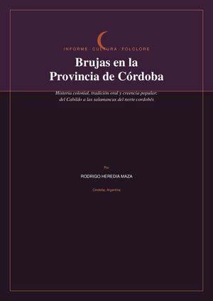 Brujas En La Provincia De Cordoba Rodrigo Heredia Maza