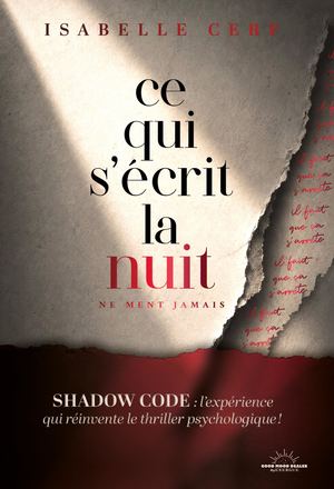 Ce qui s'écrit la nuit, Isabelle CERF (EXTRAIT)