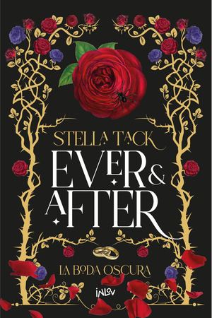Ever & After: La boda oscura - Stella Tack