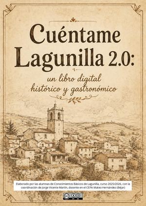 Cuéntame Lagunilla 2.0: un libro digital histórico y gastronómico