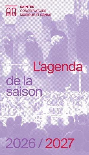 Agenda de la saison 2026/2027 Conservatoire de Musique et de Danse
