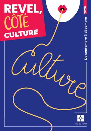 Revel, côté Culture - Septembre à décembre 2026