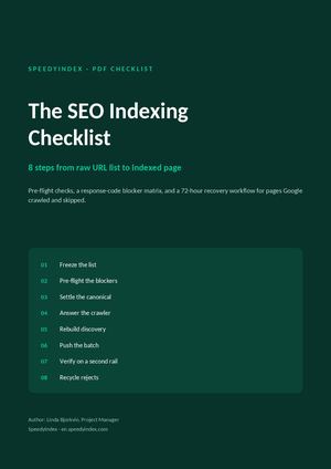 SEO Indexing Checklist: 8 Steps to Get URLs Indexed Fast