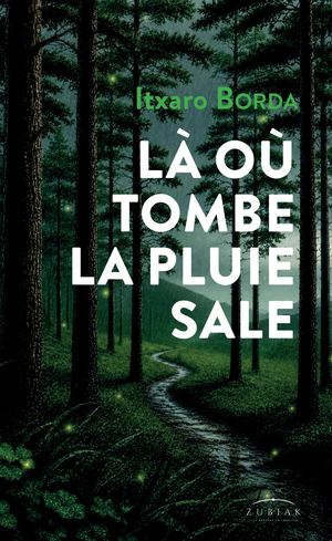 Là où tombe la pluie sale