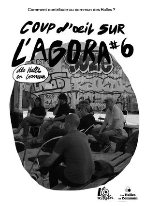 Agora #6 - Comment contribuer au commun des Halles ?