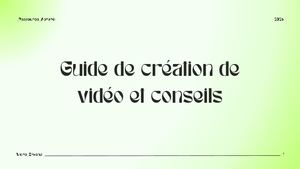 Guide De Création De Vidéo Et Conseils