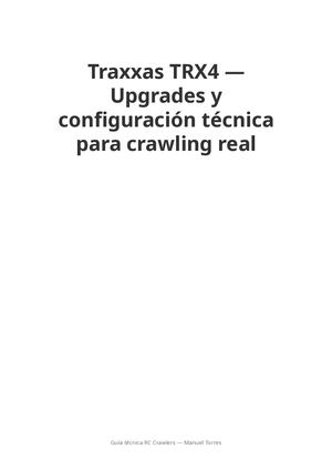 Traxxas TRX4 — Upgrades y configuración técnica para crawling real