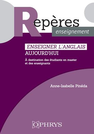 Enseigner l'anglais aujourdhui