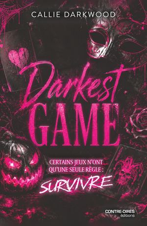 Darkest game, Callie DARKWOOD (EXTRAIT)
