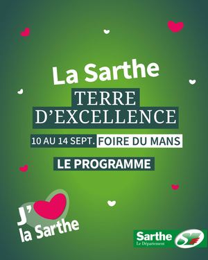 La Sarthe, Terre d'excellence