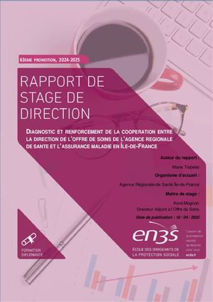 Diagnostic et renforcement de la coopération entre la Direction de l’Offre de Soin de l’Agence Régionale de Santé et l’Assurance maladie en Île-de-France