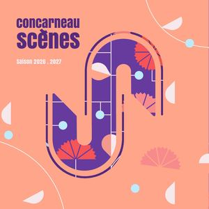 Concarneau Scènes – Saison 2026-2027