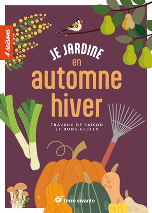 Extrait livre - Je jardine en automne hiver