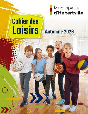 Hébertville Cahier Loisirs Automne 2026 V2