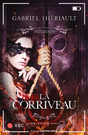La Corriveau, Gabriel Thériault (EXTRAIT)