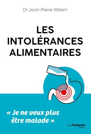 Les intolerances alimentaires, Dr. Jean-Pierre WILLEM (EXTRAIT)