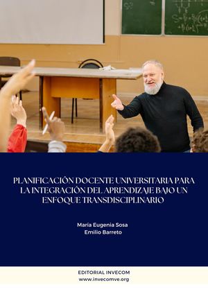 Planificación docente universitaria para la integración del aprendizaje bajo un enfoque transdisciplinario