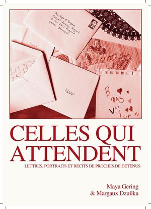 Celles qui attendent