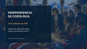 Resena Independencia Costa Rica 2026