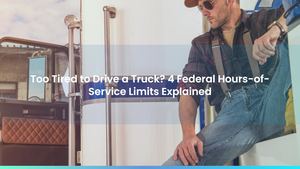 Too Tired to Drive a Truck? 4 Federal Hours-of-Service Limits Explained