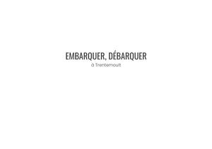EMBARQUER DEBARQUER A Trentemoult v2
