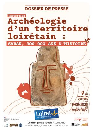 Dossier de presse de l'exposition Saran, 300 000 ans d'histoire