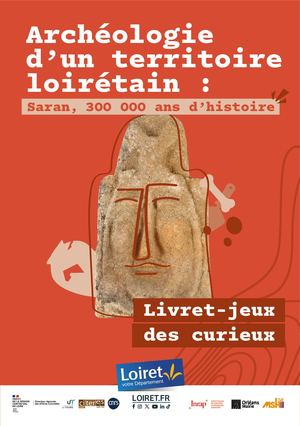 Livret-jeux de l'exposition Saran, 300 000 ans d'histoire
