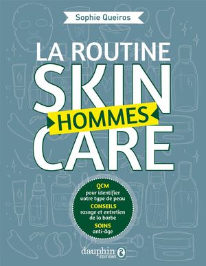 Extrait du livre "La routine skin care Hommes"