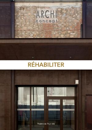 ARCHI CONCEPT Réhabilitations lourdes