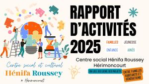 Rapport D'activité 2025 - Centre Social et Culturel - Hénifa ROUSSEY