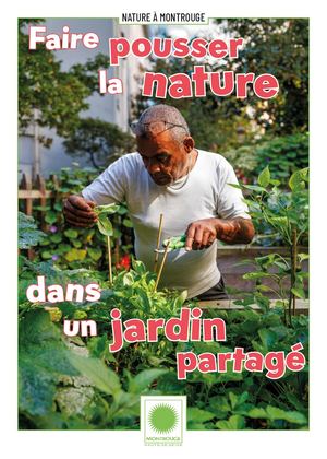 Faire pousser la nature dans un jardin partagé