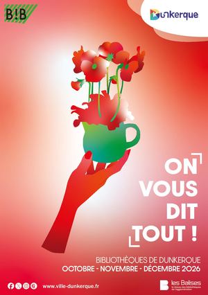 Bibliothèques de Dunkerque - On vous dit tout ! Octobre - Novembre - Décembre 2026