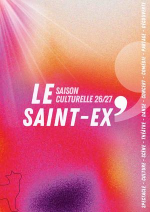 Guide culturelle du Saint-Ex' 2026/2027