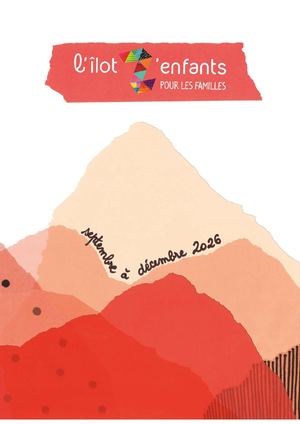 L'îlot Z'enfants - Programme Automne 2026