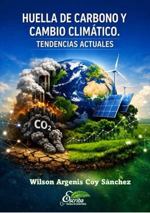 185. Huella de carbono y cambio climático. Desafíos de la gestión ambiental