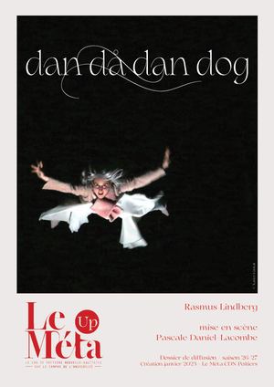 Dossier de diffusion - Dan Då Dan Dog